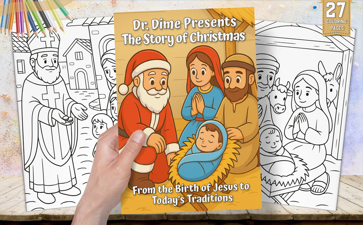 Dr. Dime Presents The Story of Christmas to Color