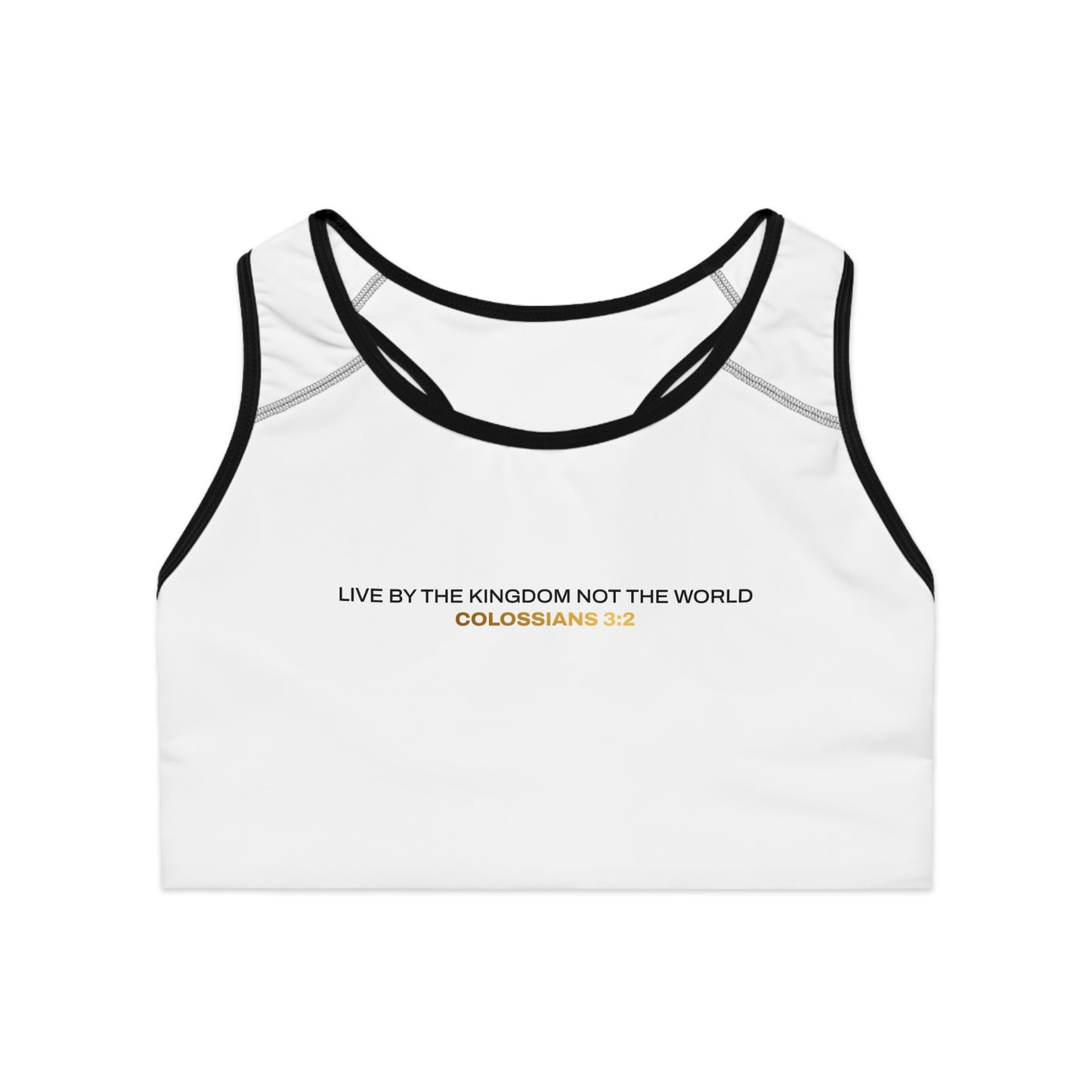 "Live By the Kingdom Not the World Colossians 3:2" Unisex Sports Bra - The Shield of Light