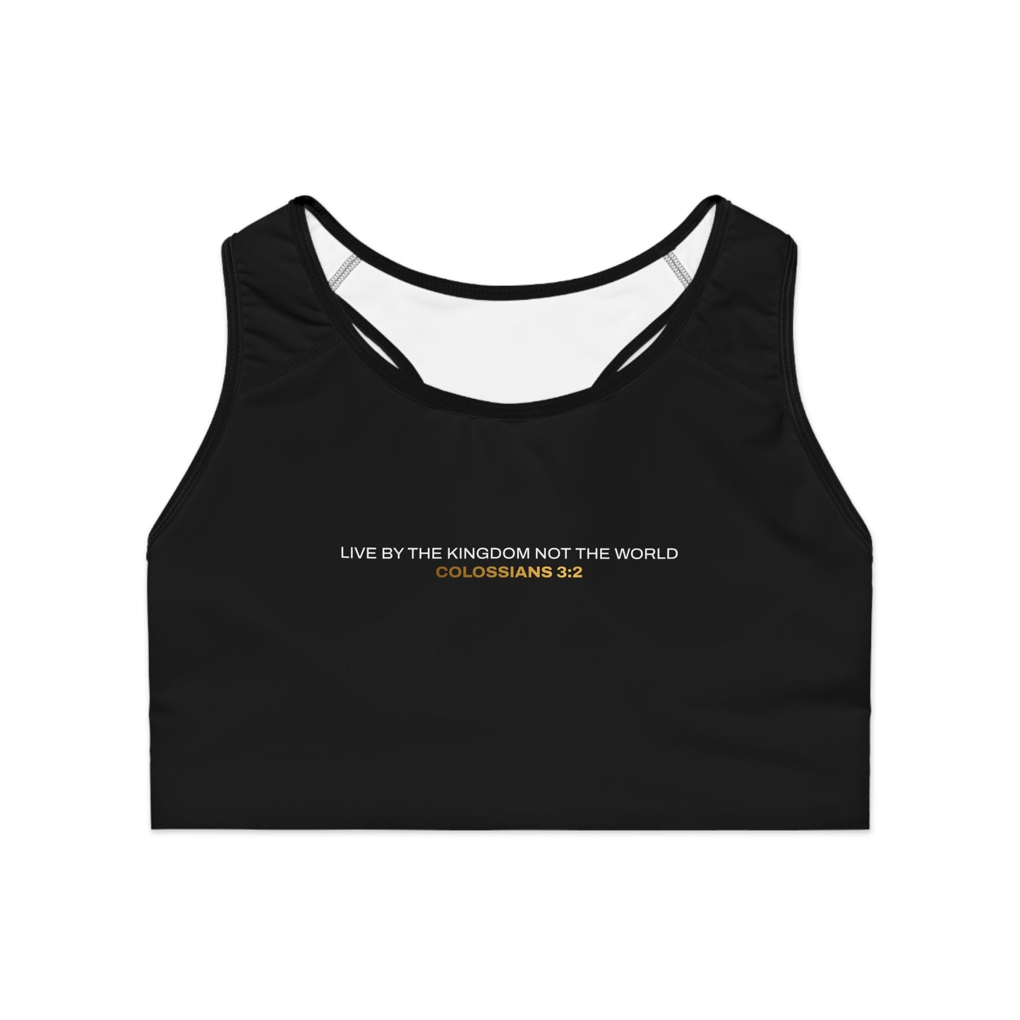 "Live By the Kingdom Not the World Colossians 3:2" Unisex Sports Bra - The Shield of Light