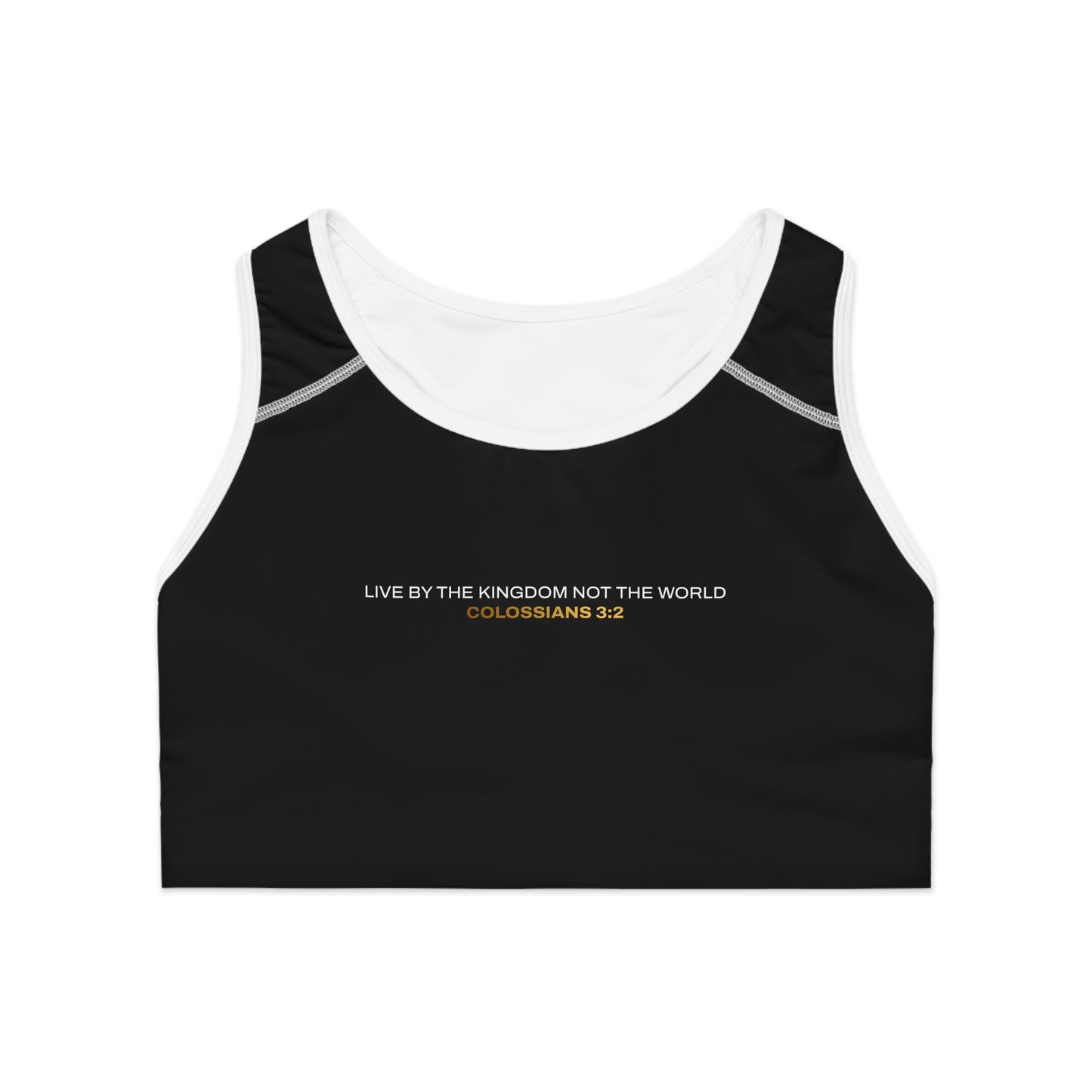 "Live By the Kingdom Not the World Colossians 3:2" Unisex Sports Bra - The Shield of Light