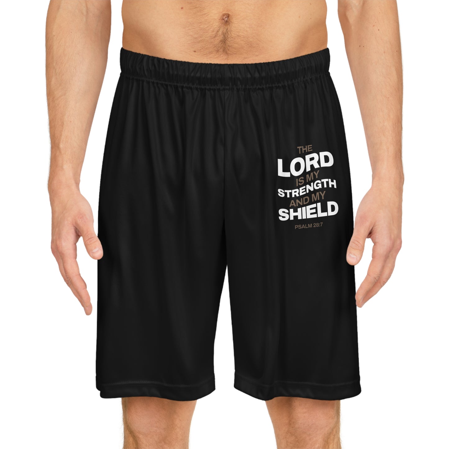 "The Lord Is My Strength and My Shield Psalm 28:7" Basketball Shorts - The Shield of Light