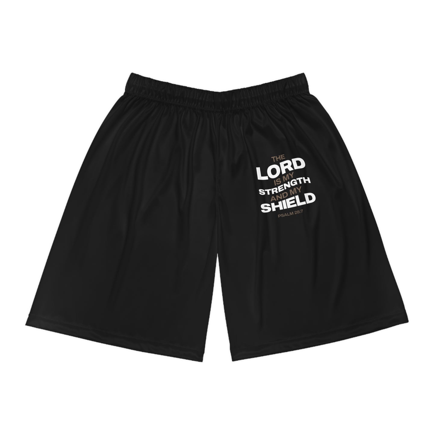 "The Lord Is My Strength and My Shield Psalm 28:7" Basketball Shorts - The Shield of Light