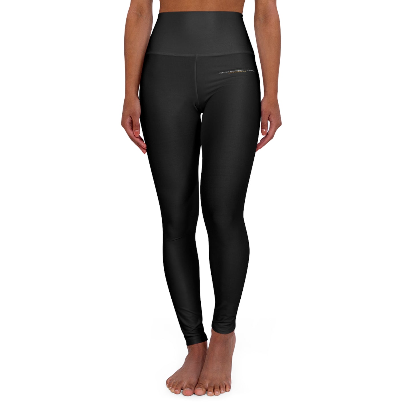 "Live By the Kingdom Not the World Colossians 3:2" Unisex High Waisted Yoga Leggings - The Shield of Light