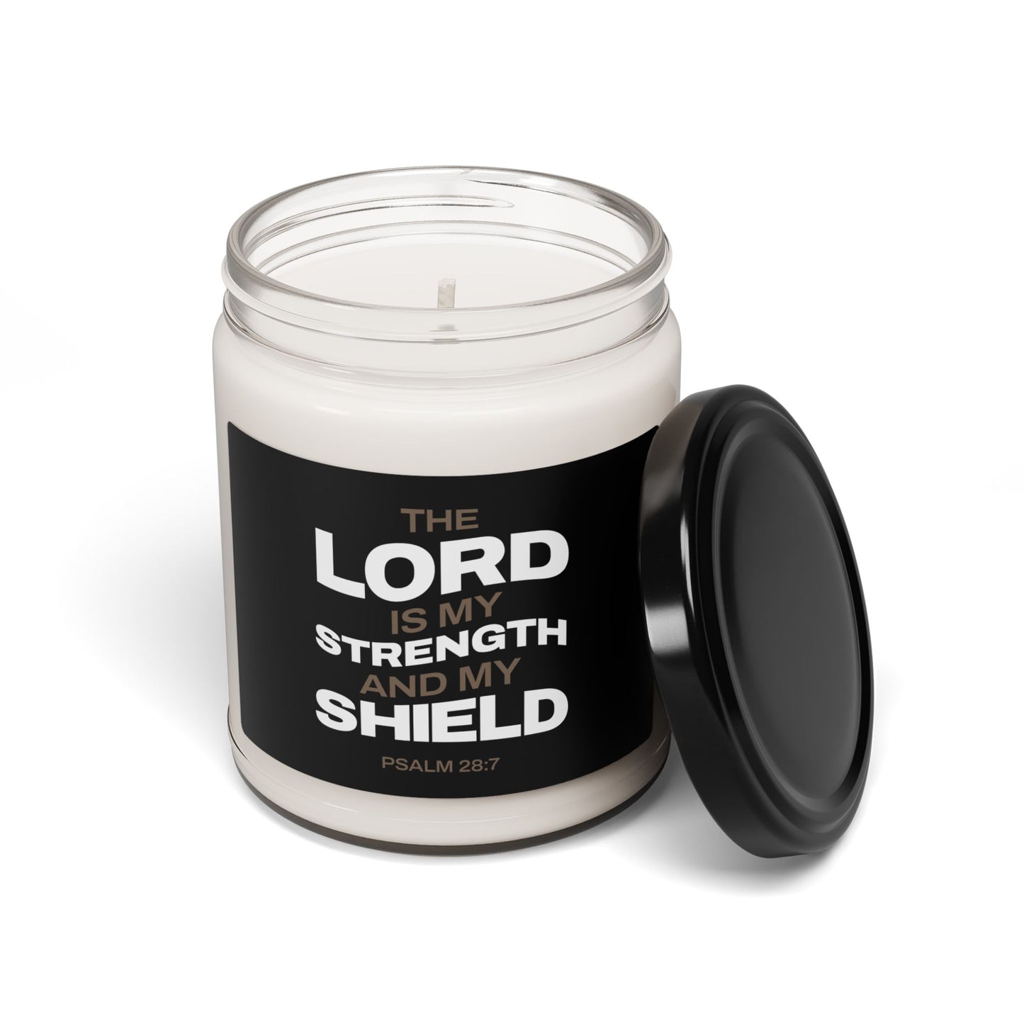 Inspirational Scented Soy Candle - "The Lord is My Strength and My Shield" - 9oz - The Shield of Light