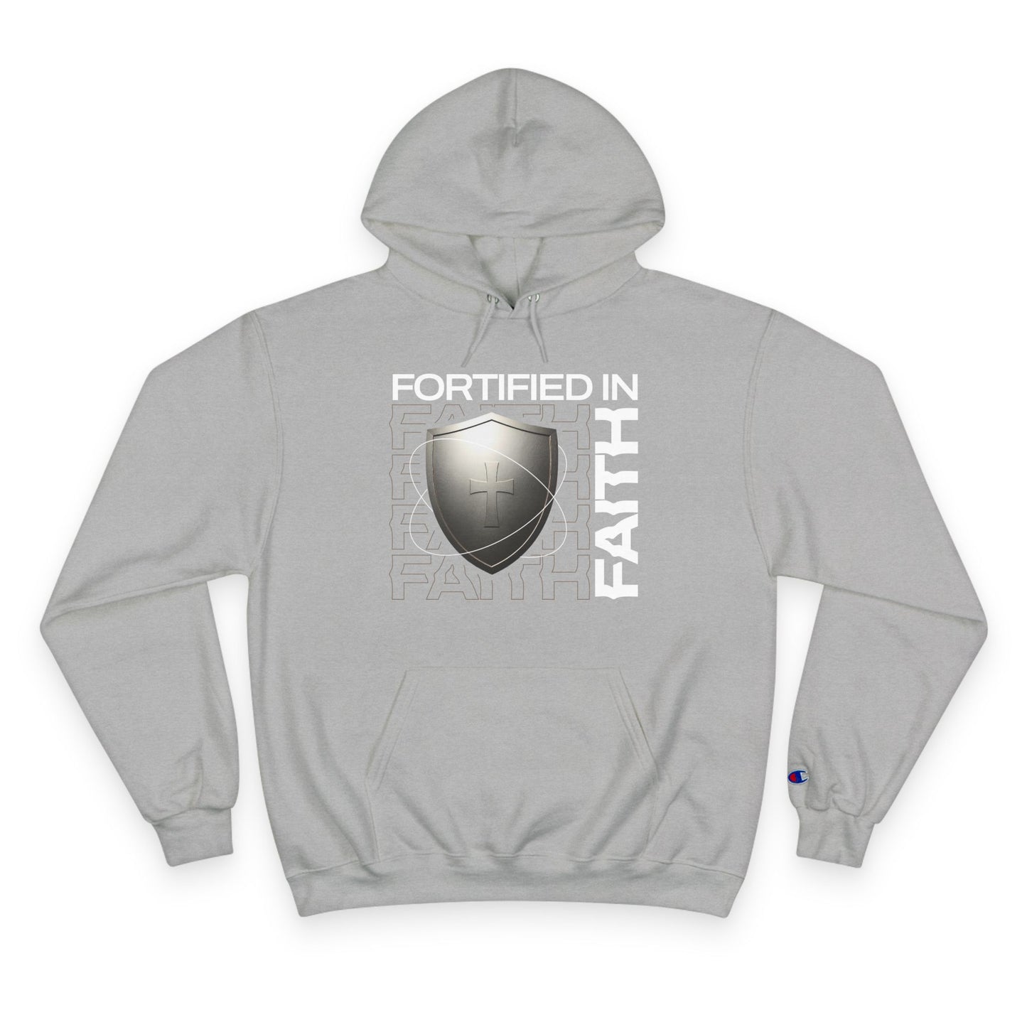 "Fortified In Faith " Inspirational Champion Hoodie - The Shield of Light