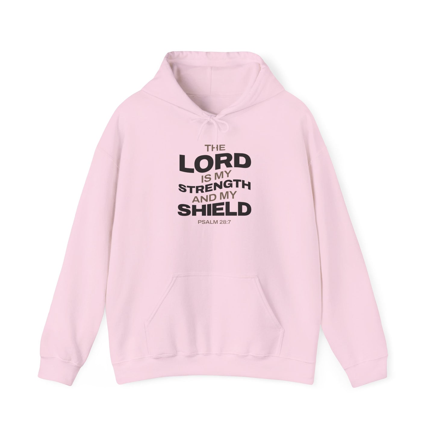 "The Lord Is My Strength and My Shield Psalm 28:7" Unisex Heavy Blend™ Hoodies - The Shield of Light
