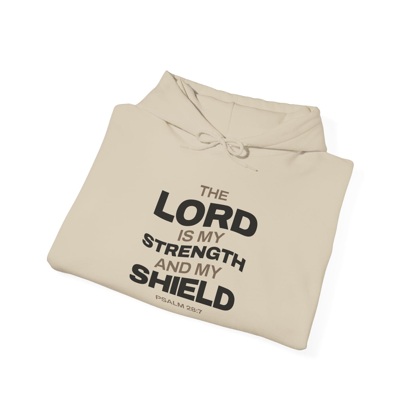 "The Lord Is My Strength and My Shield Psalm 28:7" Unisex Heavy Blend™ Hoodies - The Shield of Light