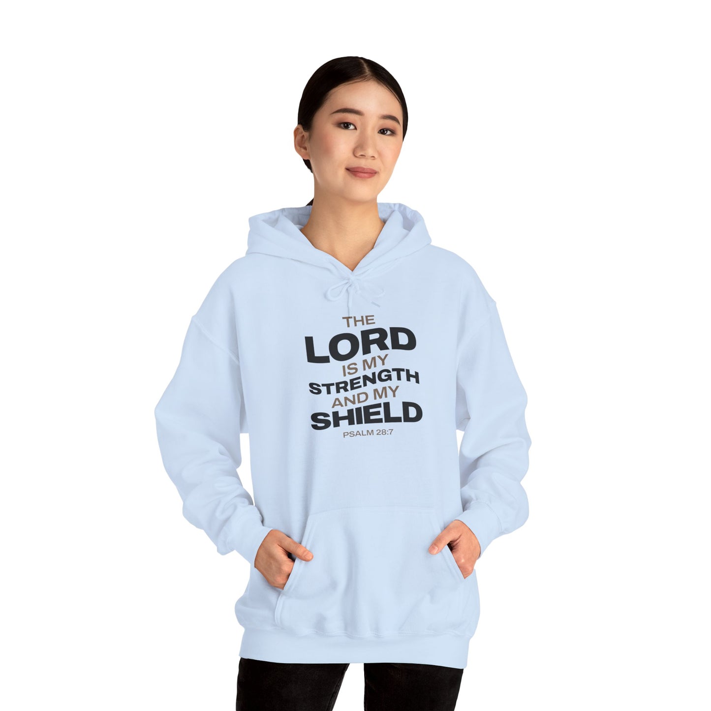 "The Lord Is My Strength and My Shield Psalm 28:7" Unisex Heavy Blend™ Hoodies - The Shield of Light
