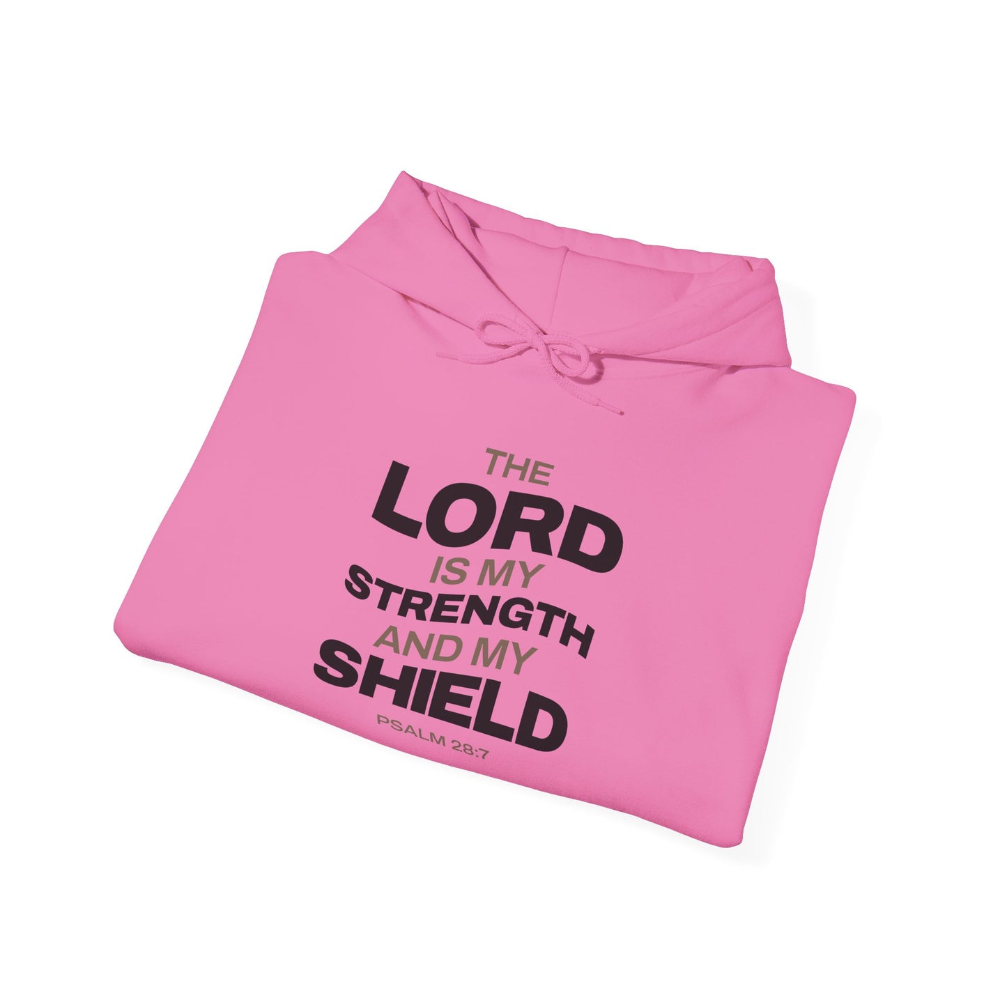 "The Lord Is My Strength and My Shield Psalm 28:7" Unisex Heavy Blend™ Hoodies - The Shield of Light