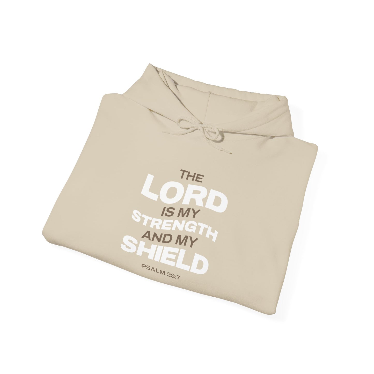 "The Lord Is My Strength and My Shield Psalm 28:7" Unisex Heavy Blend™ Hoodies - The Shield of Light