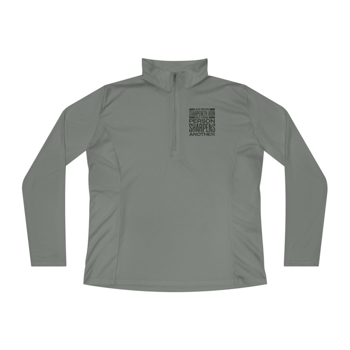 "As Iron Sharpeneth Iron So One Person Sharpens Another" Unisex Ladies Quarter-Zip Pullover - The Shield of Light