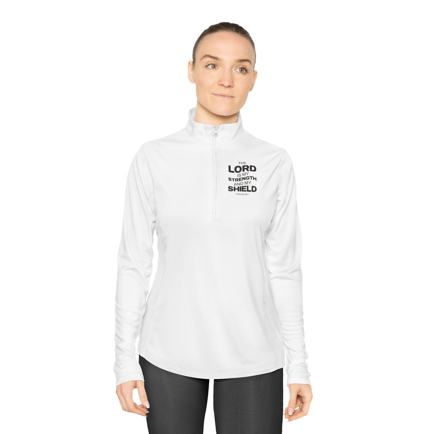 "The Lord Is My Strength and My Shield Psalm 28:7" Unisex Ladies Quarter-Zip Pullover - The Shield of Light