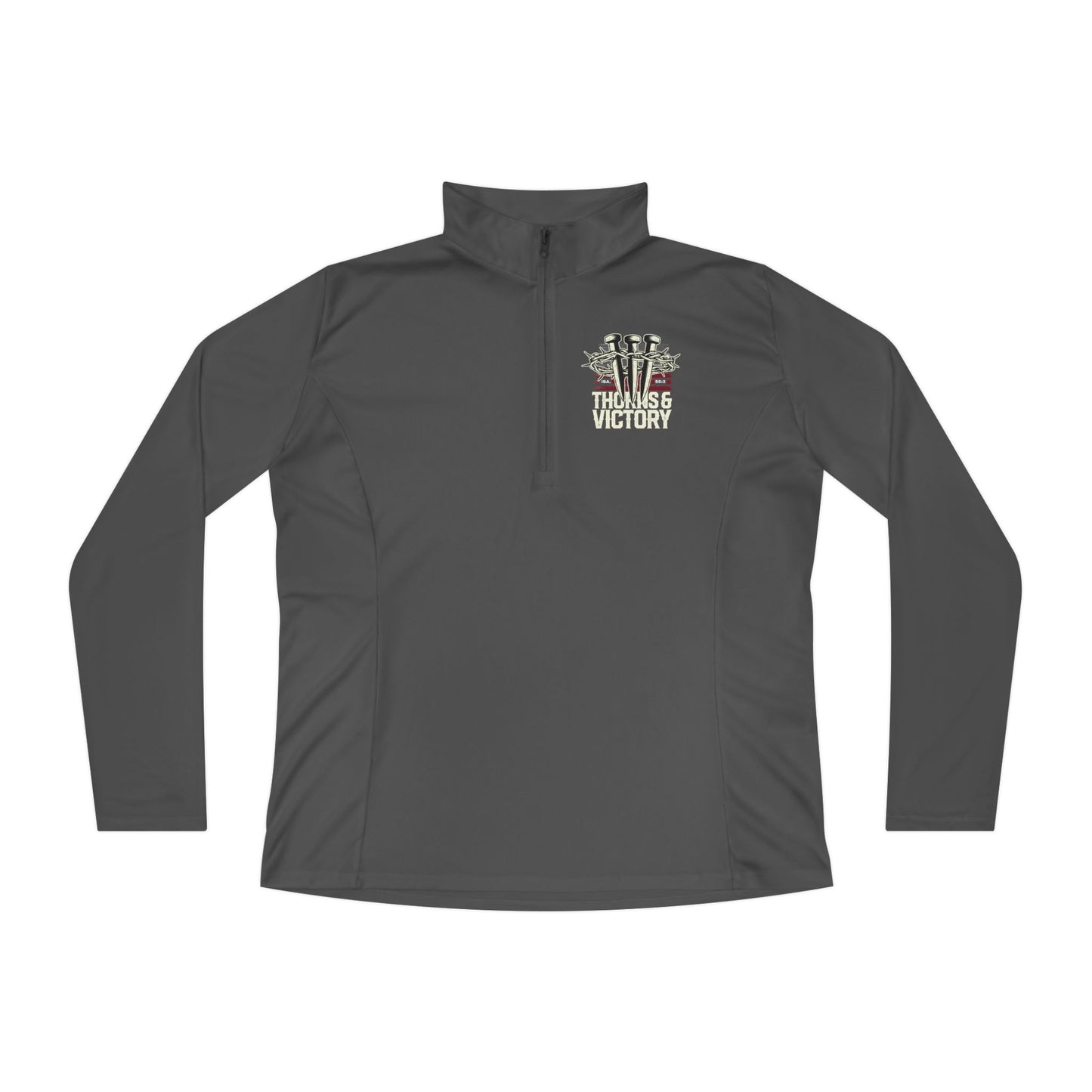 "Thorns & Victory" Unisex Ladies Quarter-Zip Pullover - The Shield of Light