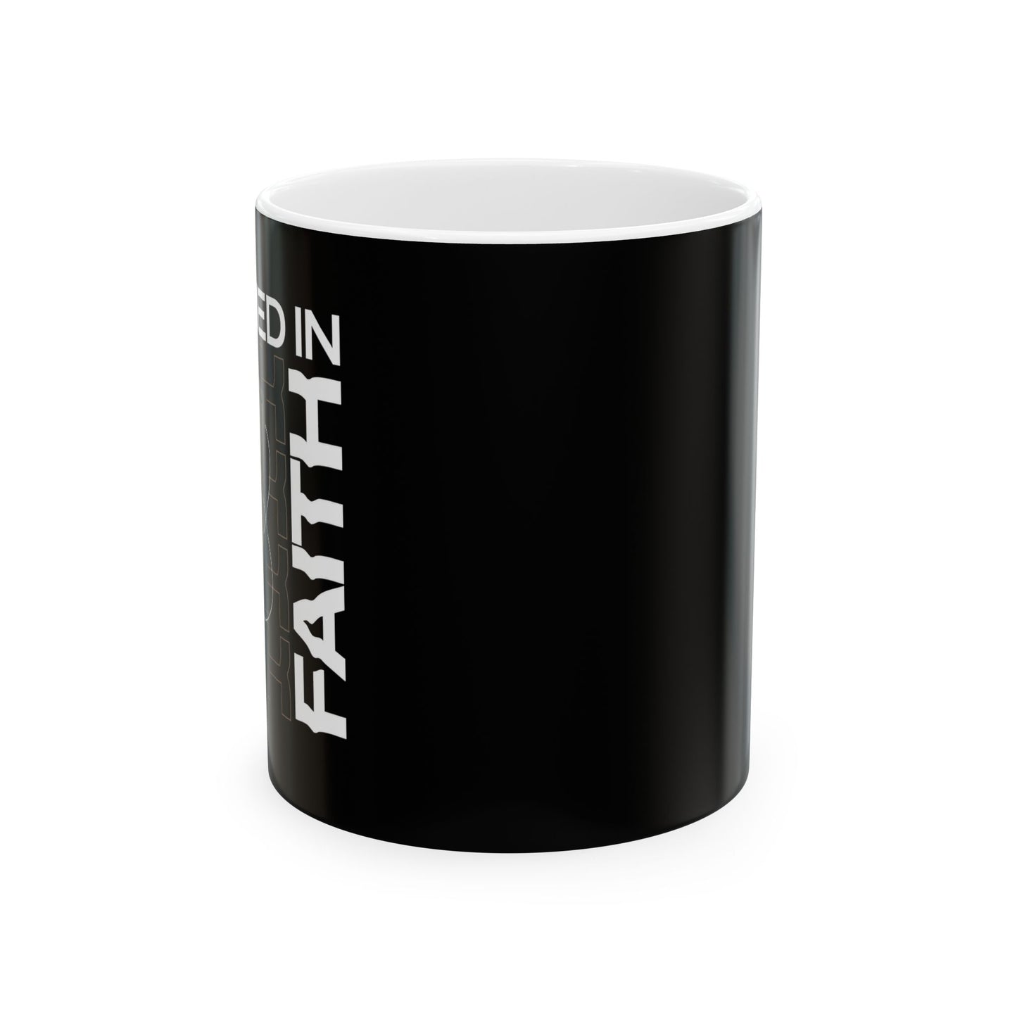"Fortified In Faith " Unisex Ceramic Mug 11oz/15oz, - The Shield of Light
