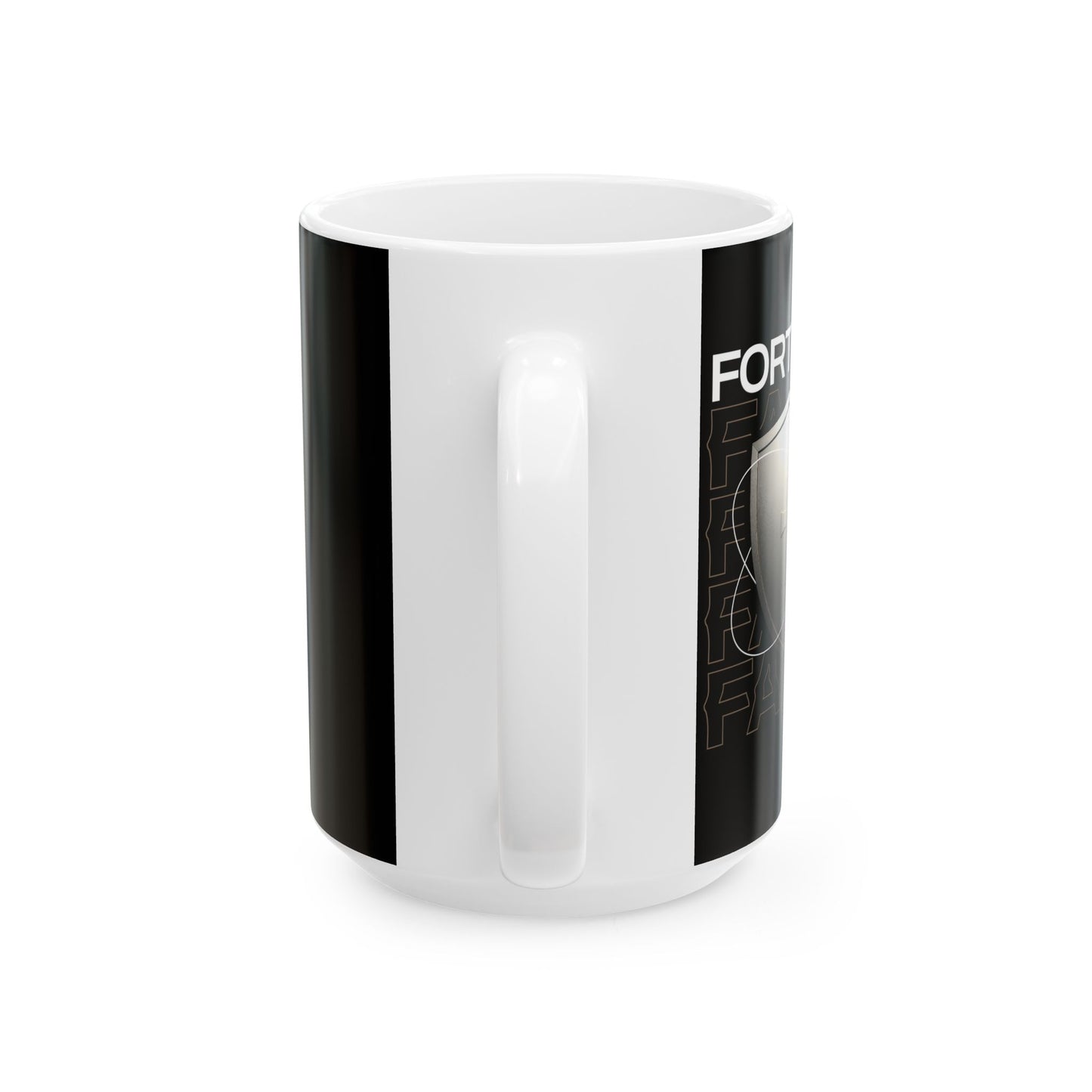 "Fortified In Faith " Unisex Ceramic Mug 11oz/15oz, - The Shield of Light