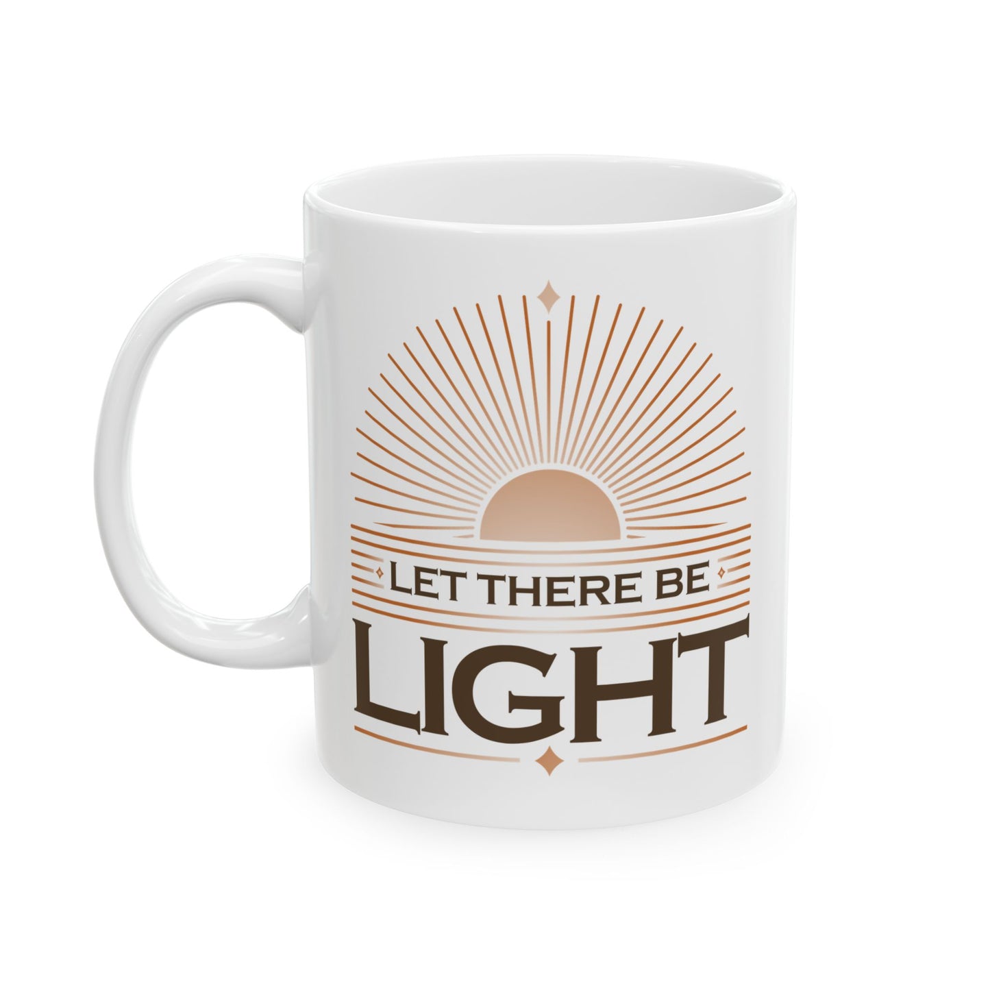 "Let There Be Light" Unisex Ceramic Mug 11oz/15oz, - The Shield of Light