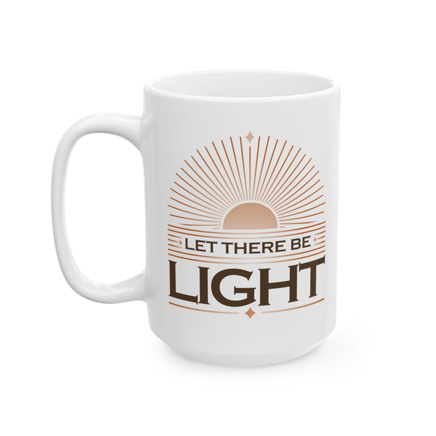 "Let There Be Light" Unisex Ceramic Mug 11oz/15oz, - The Shield of Light