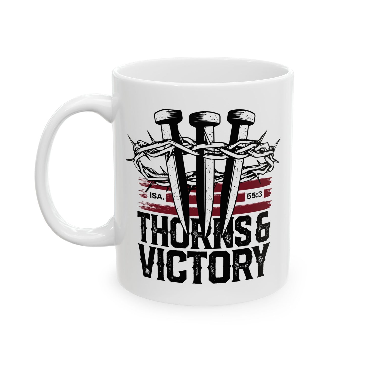 "Thorns & Victory" Unisex Ceramic Mug 11oz/15oz, - The Shield of Light