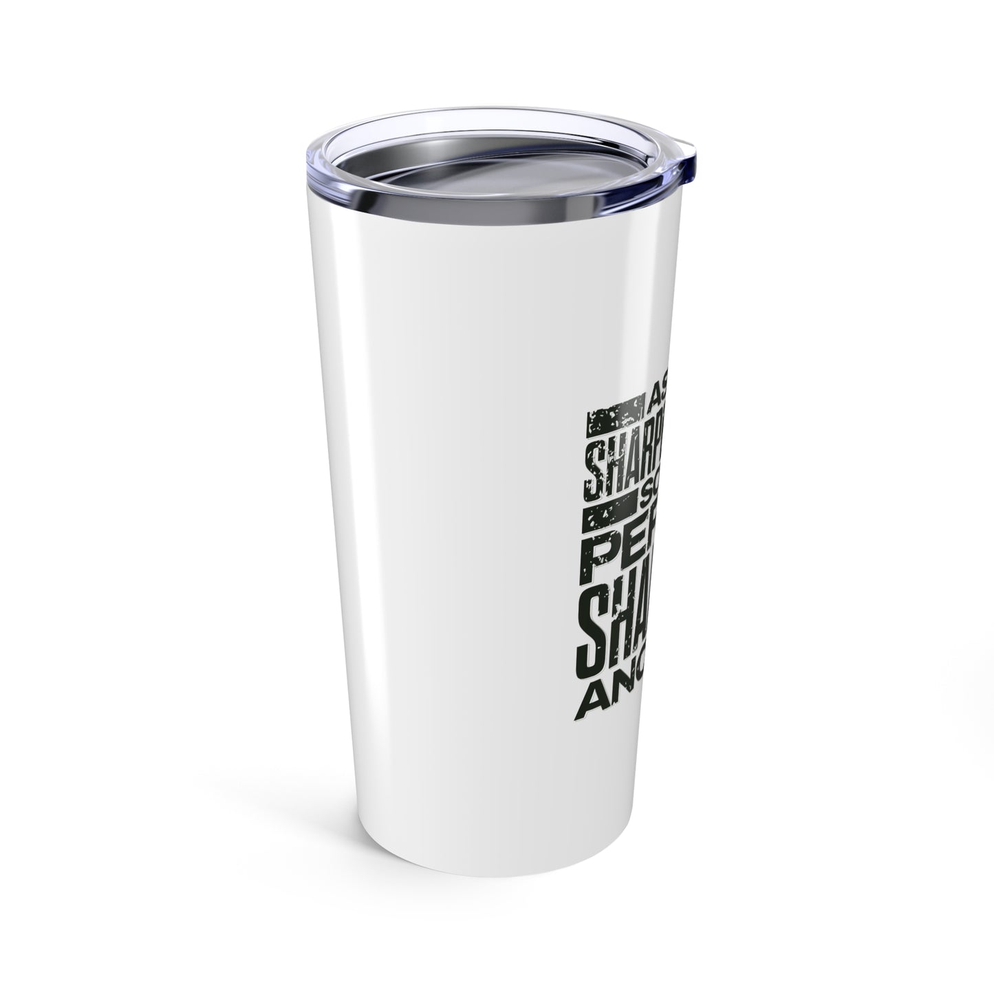 "As Iron Sharpeneth Iron So One Person Sharpens Another" Unisex Inspirational 20oz Tumbler Travel Cup - The Shield of Light