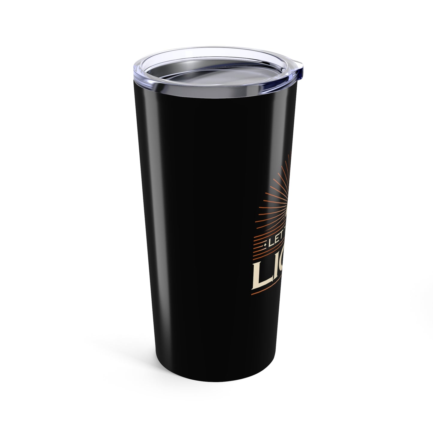 "Let There Be Light" Unisex Inspirational 20oz Tumbler Travel Cup - The Shield of Light
