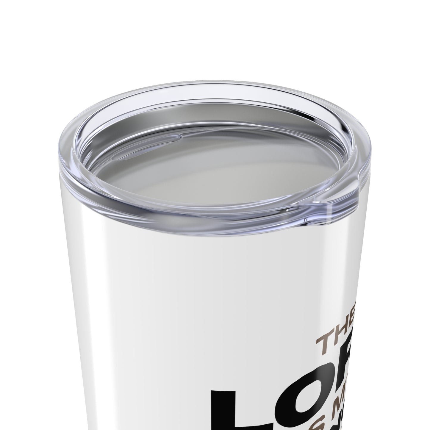 "The Lord Is My Strength and My Shield Psalm 28:7" Unisex Inspirational 20oz Tumbler Travel Cup - The Shield of Light