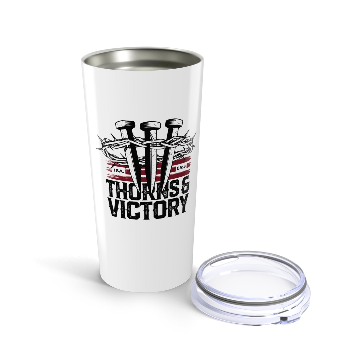 "Thorns & Victory" Unisex Inspirational 20oz Tumbler Travel Cup - The Shield of Light