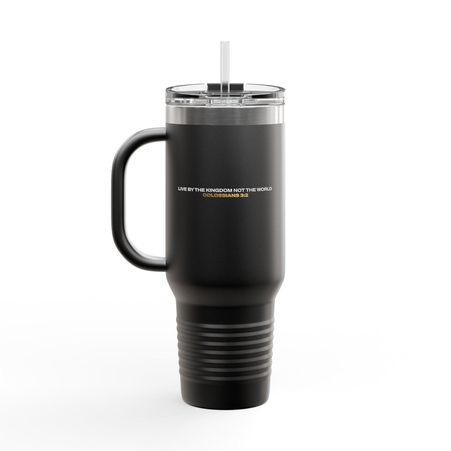 "Live By the Kingdom Not the World Colossians 3:2" Unisex Insulated Travel Mug, 40oz - The Shield of Light