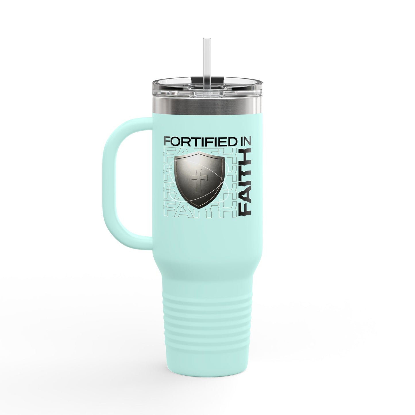 "Fortified In Faith " Unisex Insulated Travel Mug, 40oz - The Shield of Light