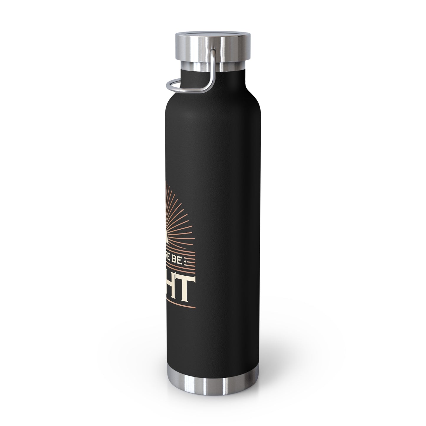 "Let There Be Light" Unisex Inspirational Copper Vacuum Insulated Bottle - 22oz - The Shield of Light