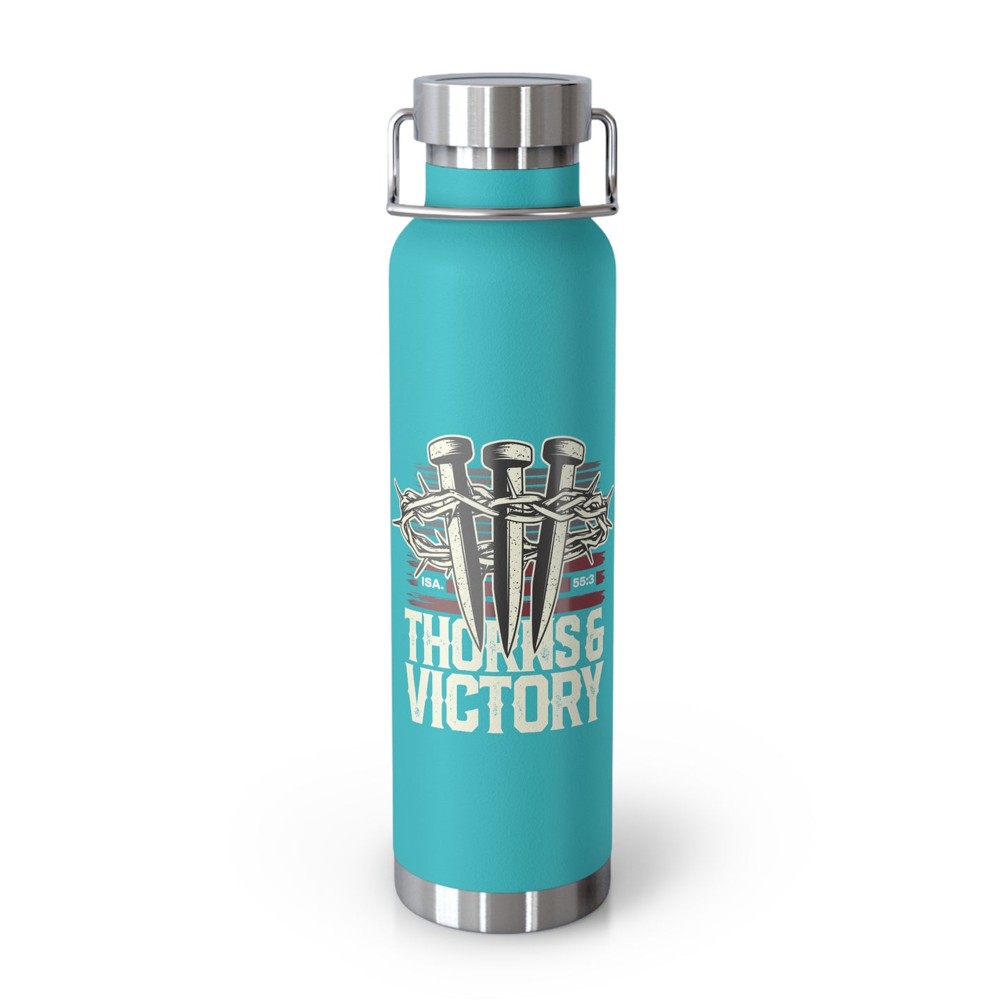 "Thorns & Victory" Unisex Inspirational Copper Vacuum Insulated Bottle - 22oz - The Shield of Light