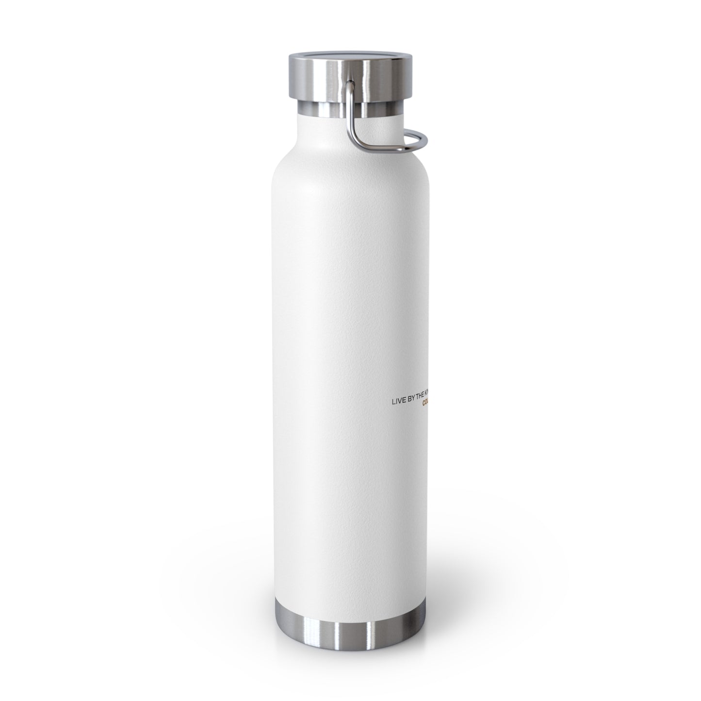 "Live By the Kingdom Not the World Colossians 3:2" Unisex Inspirational Copper Vacuum Insulated Bottle - 22oz - The Shield of Light