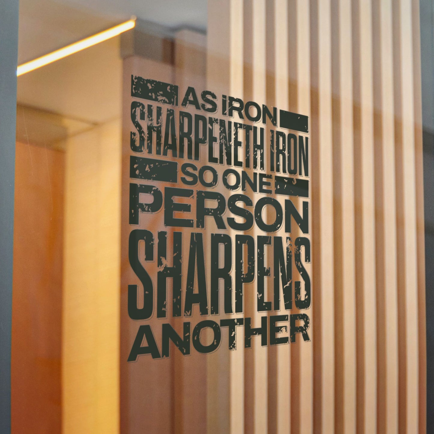 "As Iron Sharpeneth Iron So One Person Sharpens Another" Unisex Inspirational Die-Cut Stickers - The Shield of Light