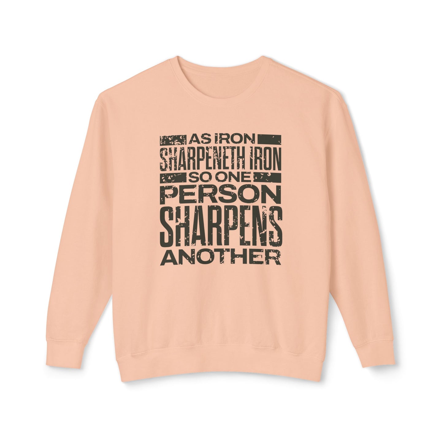 "As Iron Sharpeneth Iron So One Person Sharpens Another" Unisex Lightweight Crewneck Sweatshirt - The Shield of Light