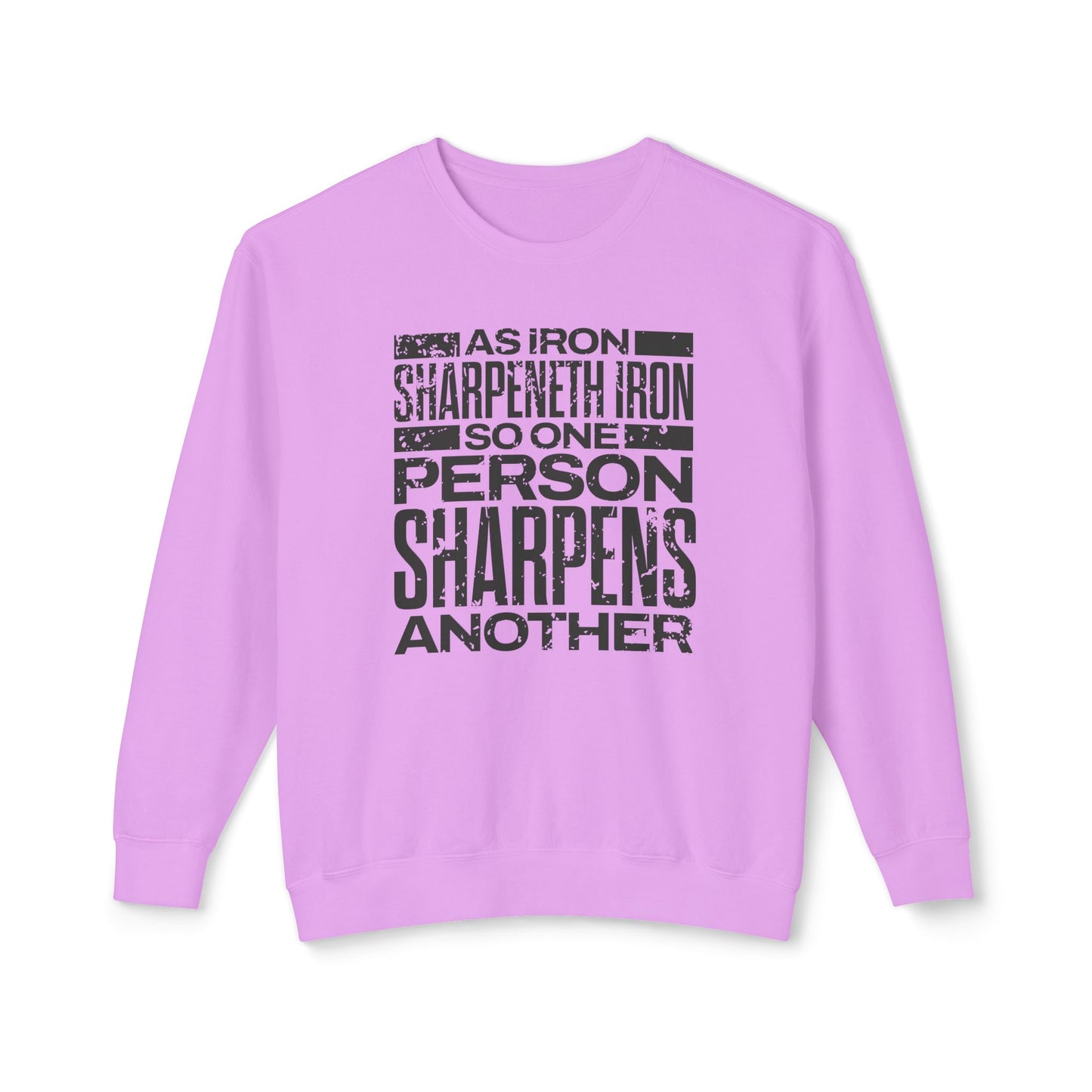 "As Iron Sharpeneth Iron So One Person Sharpens Another" Unisex Lightweight Crewneck Sweatshirt - The Shield of Light