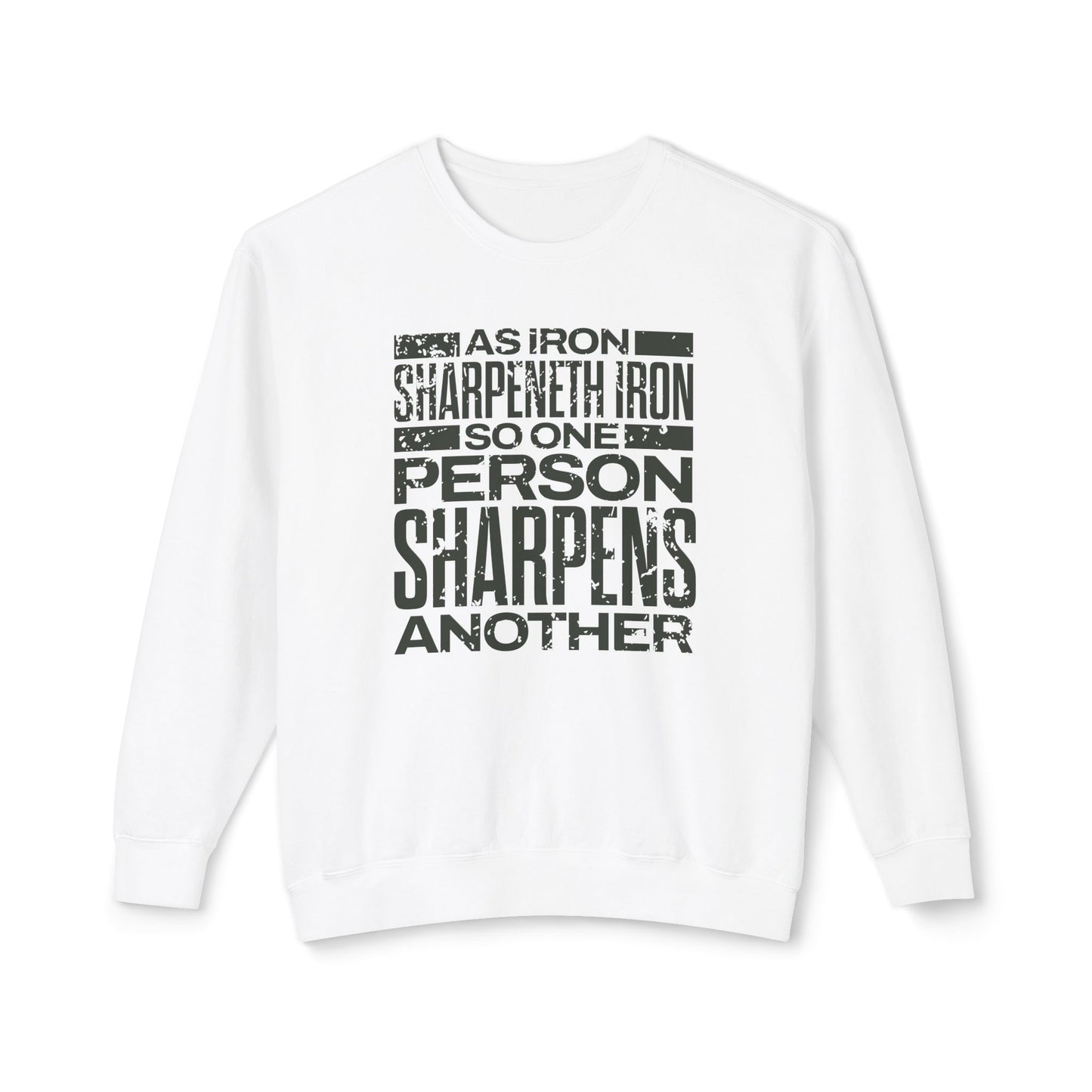 "As Iron Sharpeneth Iron So One Person Sharpens Another" Unisex Lightweight Crewneck Sweatshirt - The Shield of Light