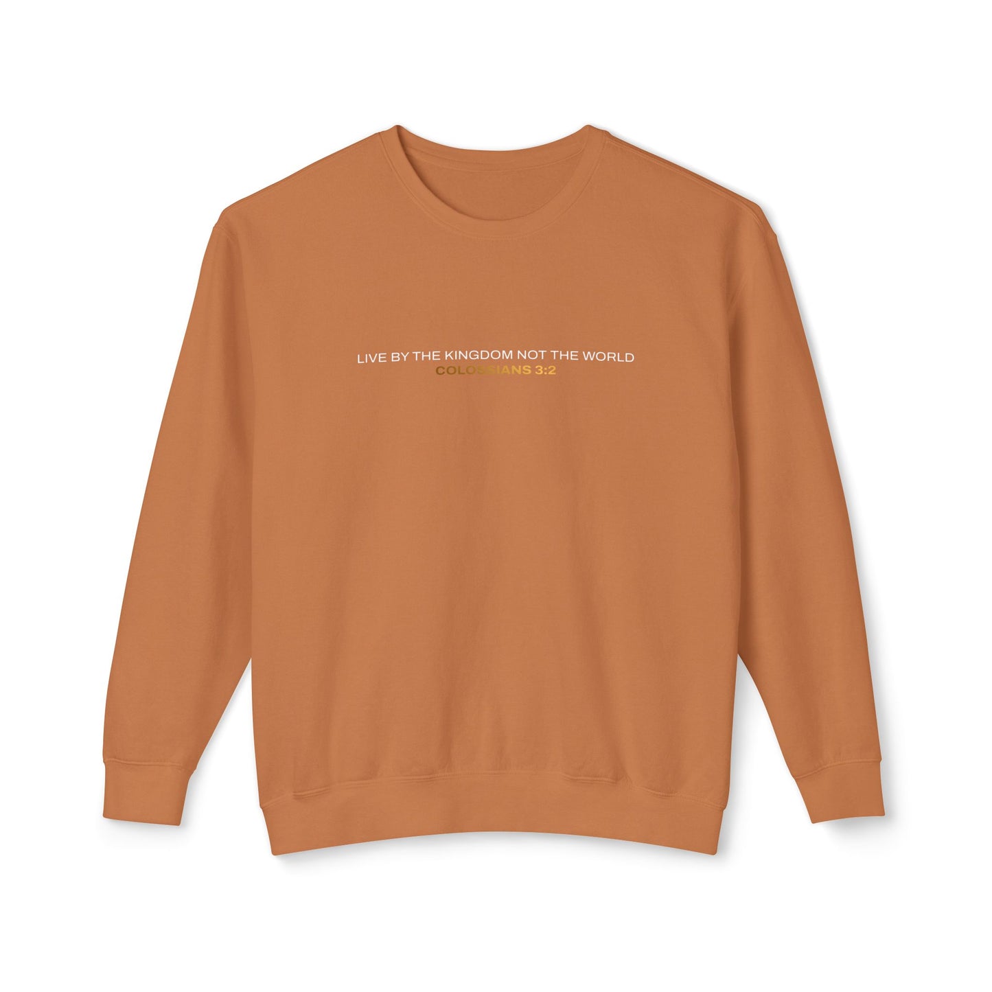 "Live By the Kingdom Not the World Colossians 3:2" Unisex Lightweight Crewneck Sweatshirt - The Shield of Light