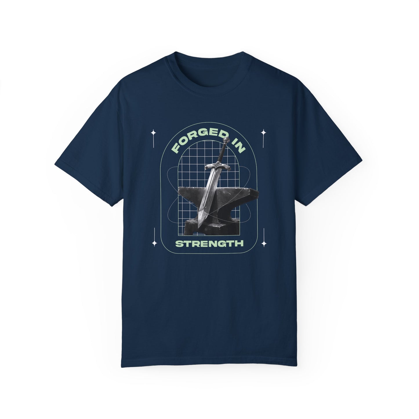"Forged In Strength" Unisex Garment-Dyed T-Shirt - The Shield of Light