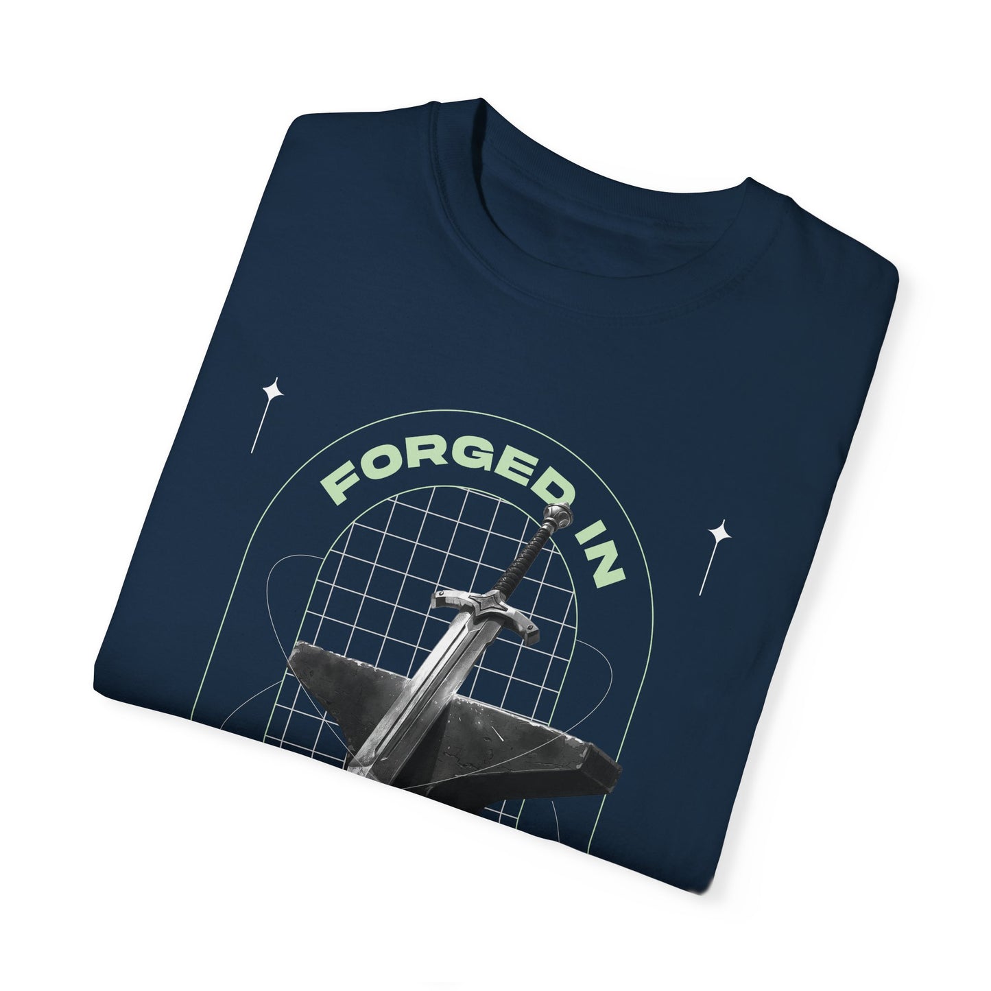 "Forged In Strength" Unisex Garment-Dyed T-Shirt - The Shield of Light