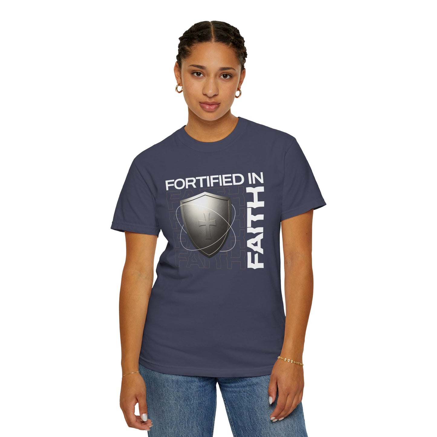 "Fortified In Faith " Unisex Garment-Dyed T-Shirt - The Shield of Light