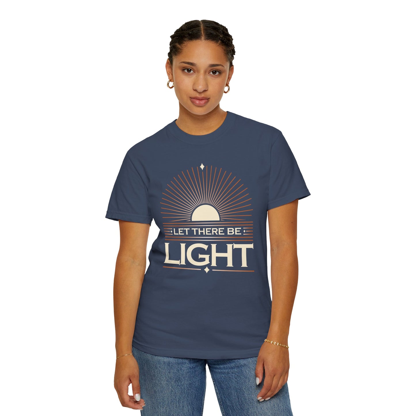"Let There Be Light " Unisex Garment-Dyed T-Shirt - The Shield of Light