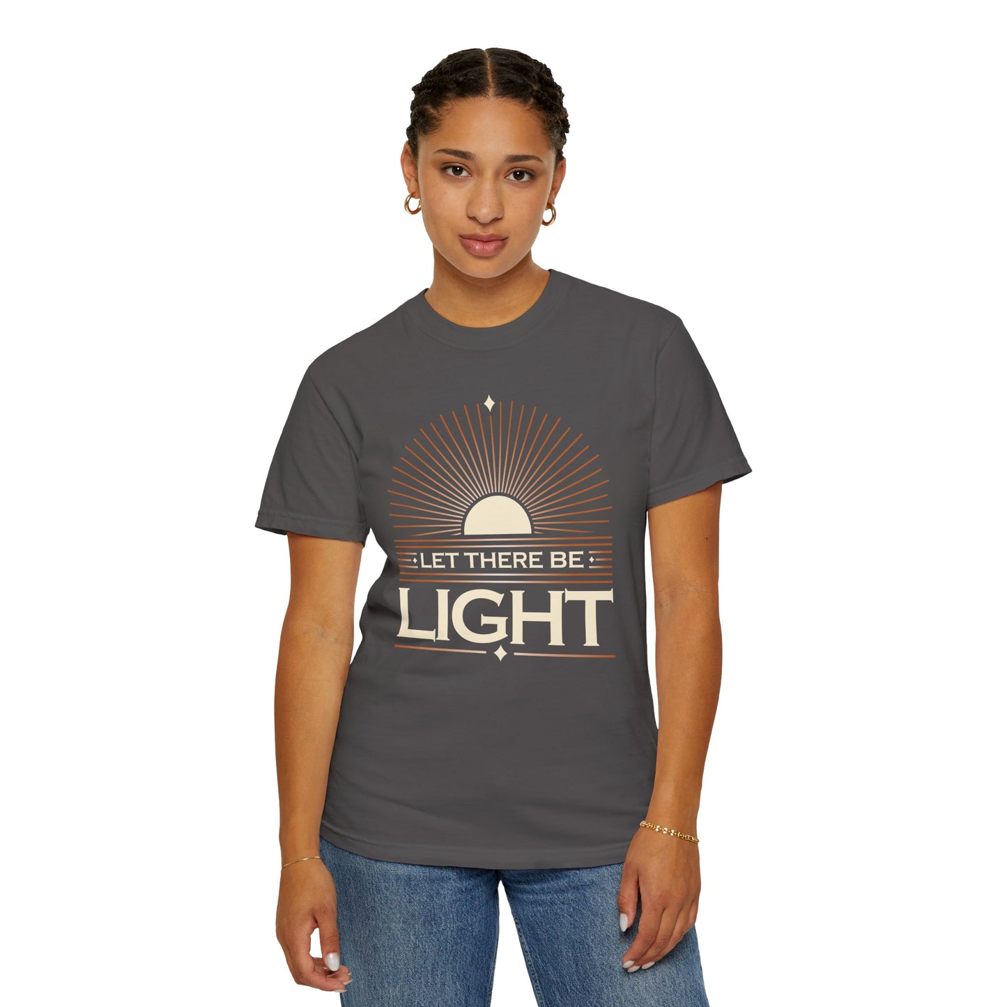 "Let There Be Light " Unisex Garment-Dyed T-Shirt - The Shield of Light