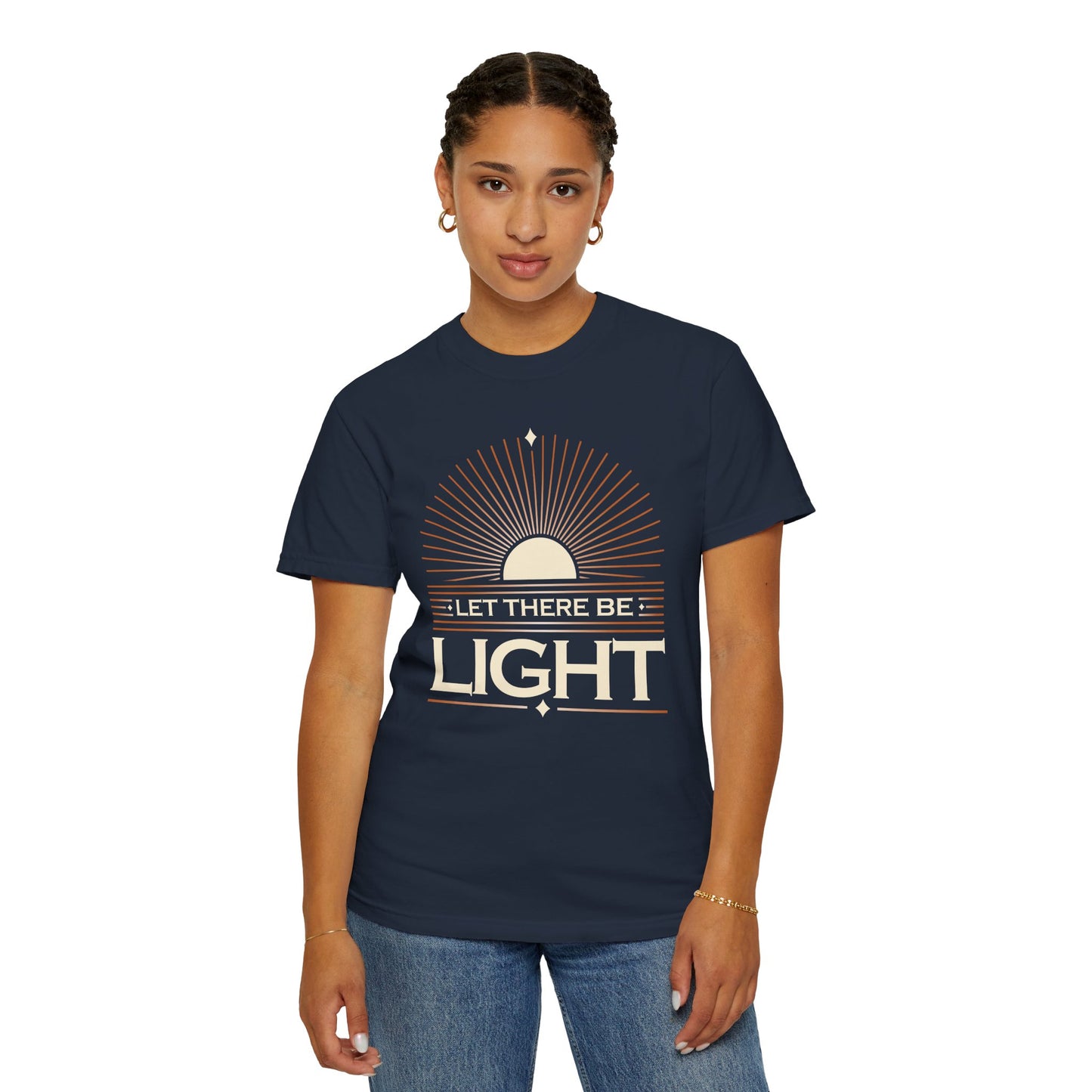 "Let There Be Light " Unisex Garment-Dyed T-Shirt - The Shield of Light
