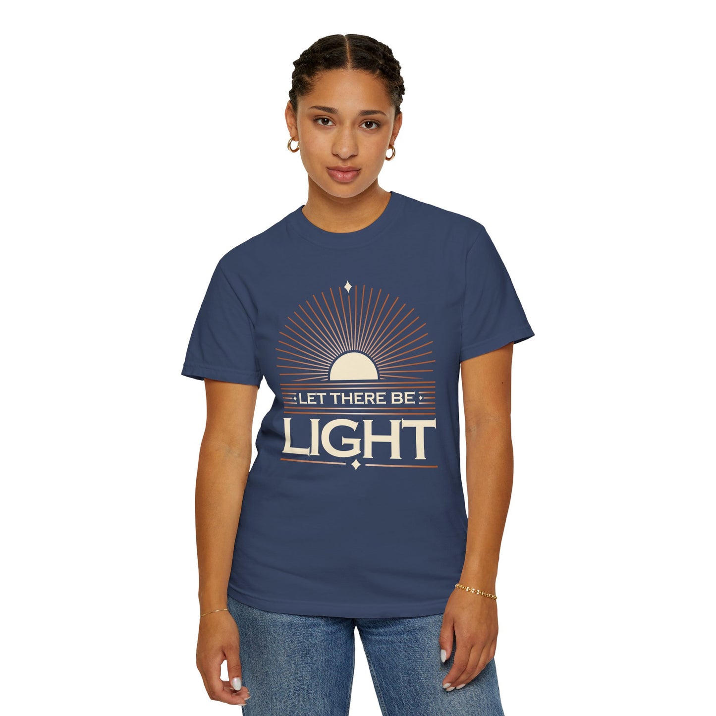 "Let There Be Light " Unisex Garment-Dyed T-Shirt - The Shield of Light