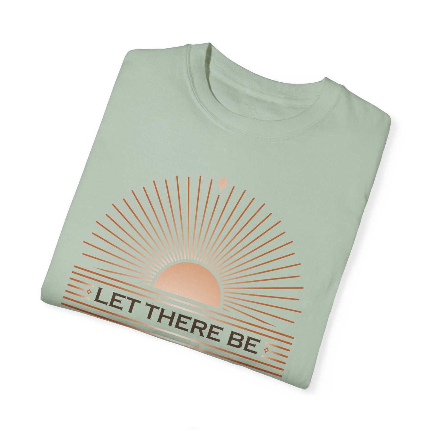 Let There Be Light Unisex Garment-Dyed T-Shirt - The Shield of Light
