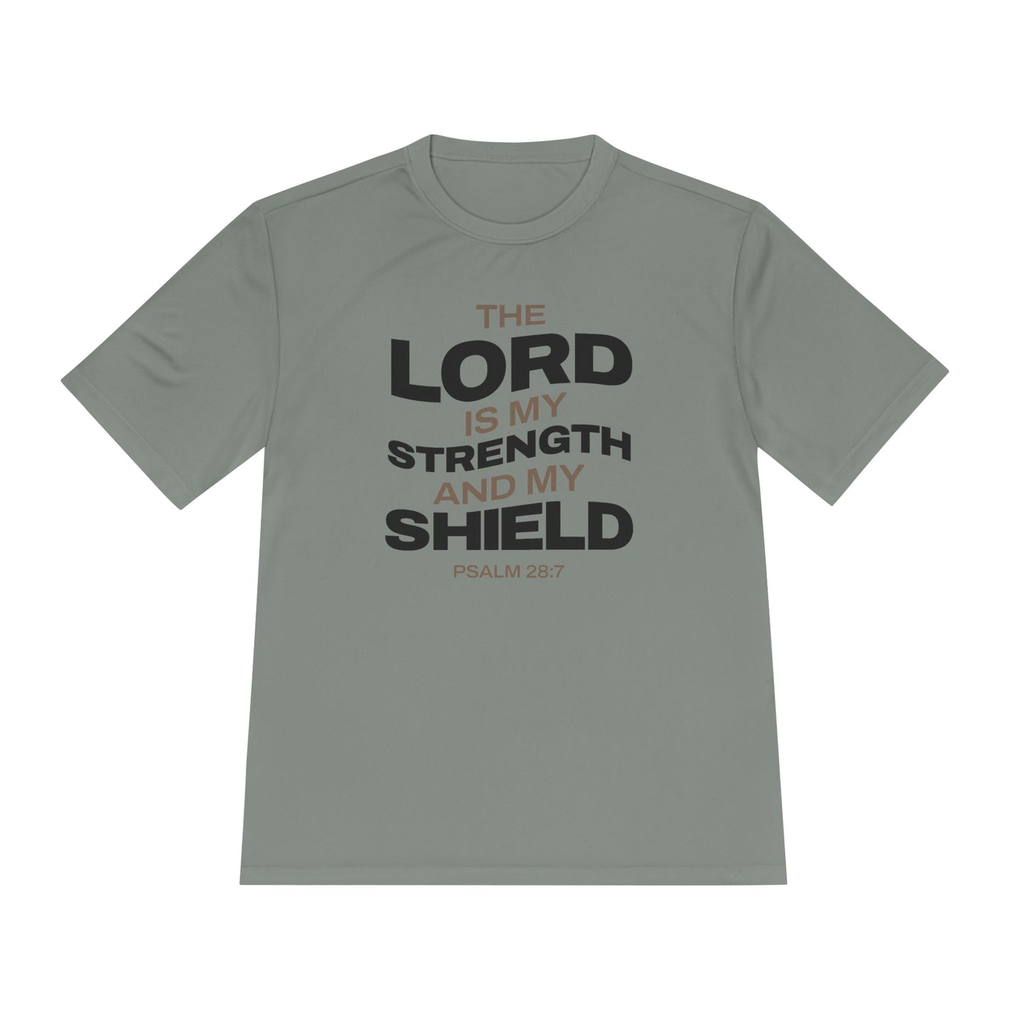 "The Lord Is My Strength and My Shield Psalm 28:7" Unisex Moisture Wicking Tee - The Shield of Light