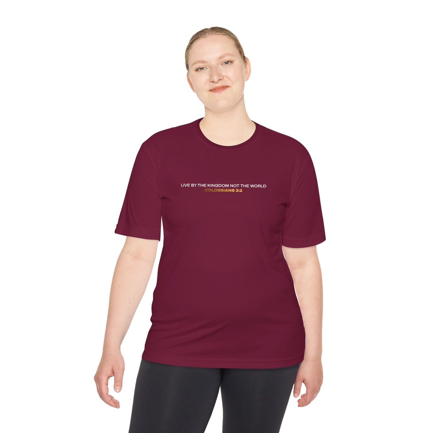 "Live By the Kingdom Not the World Colossians 3:2" Unisex Moisture Wicking Tee - The Shield of Light