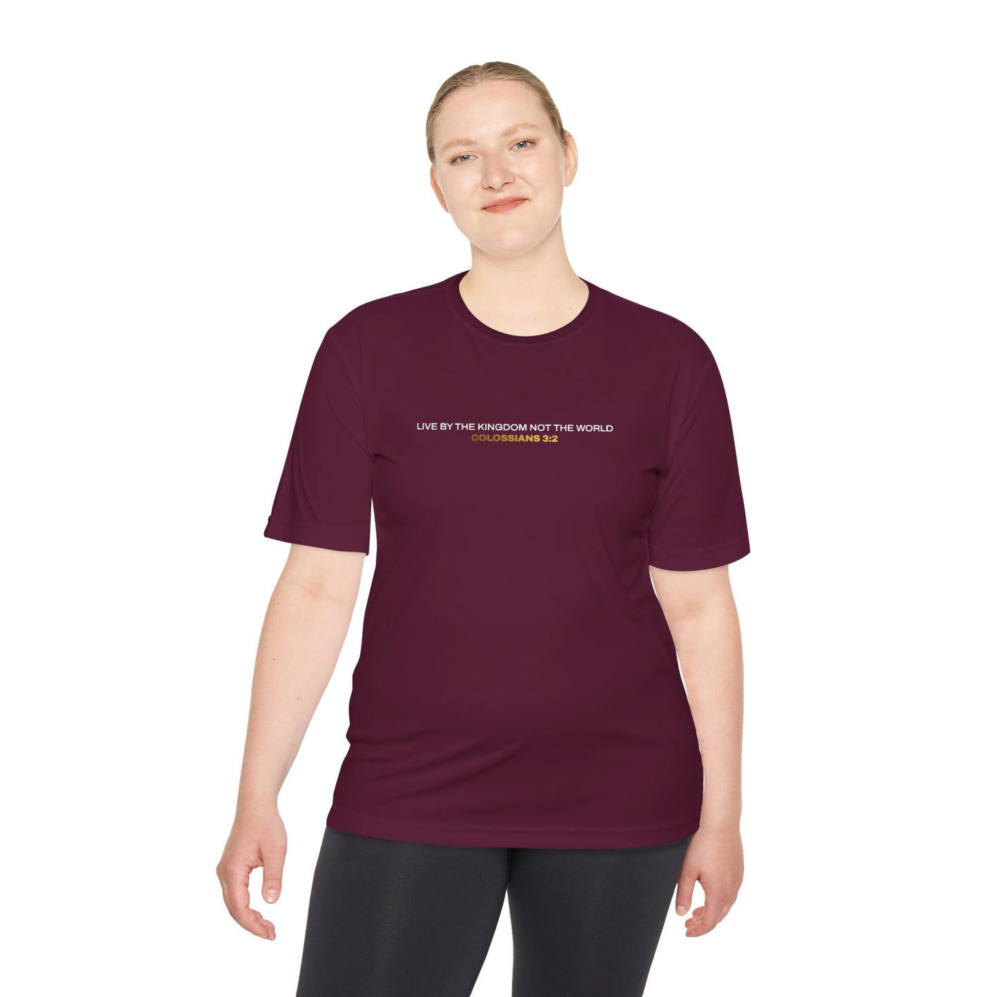 "Live By the Kingdom Not the World Colossians 3:2" Unisex Moisture Wicking Tee - The Shield of Light