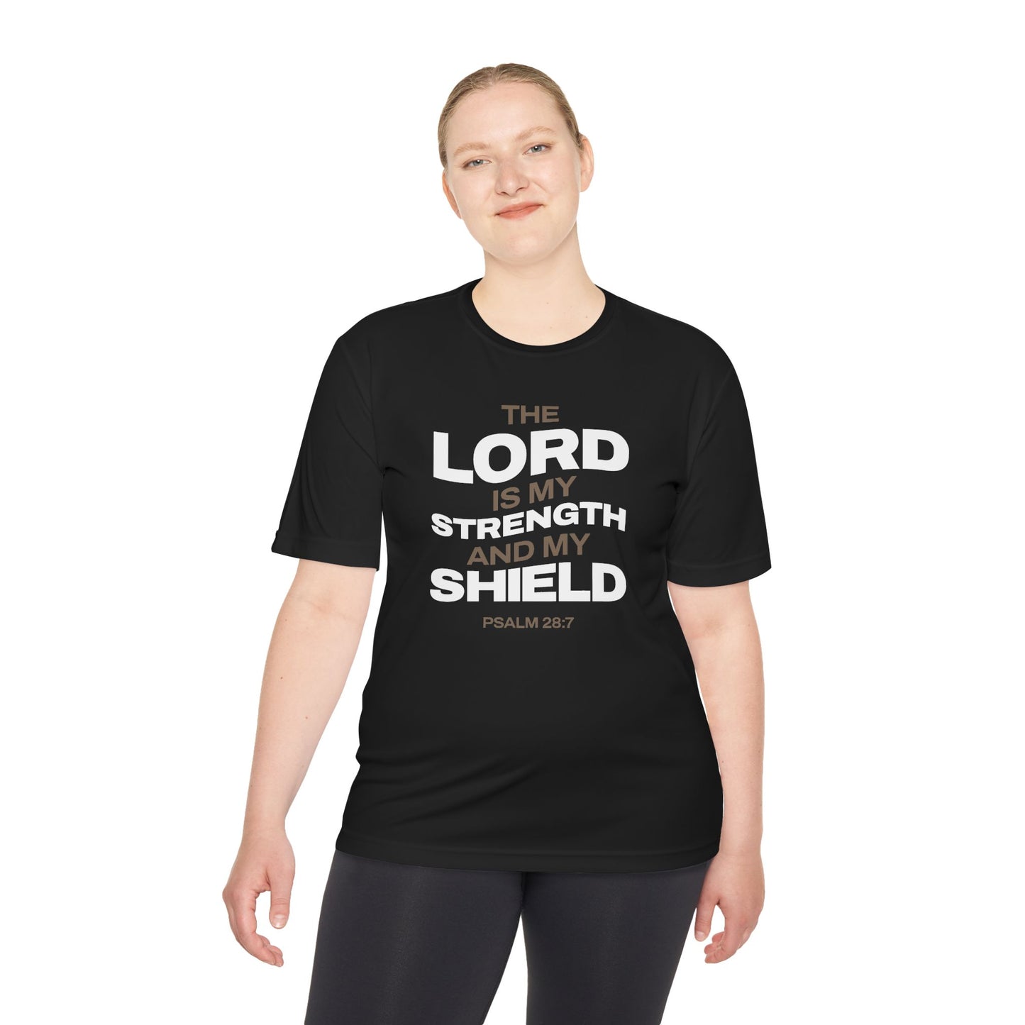 "The Lord Is My Strength and My Shield Psalm 28:7" Unisex Moisture Wicking Tee - The Shield of Light