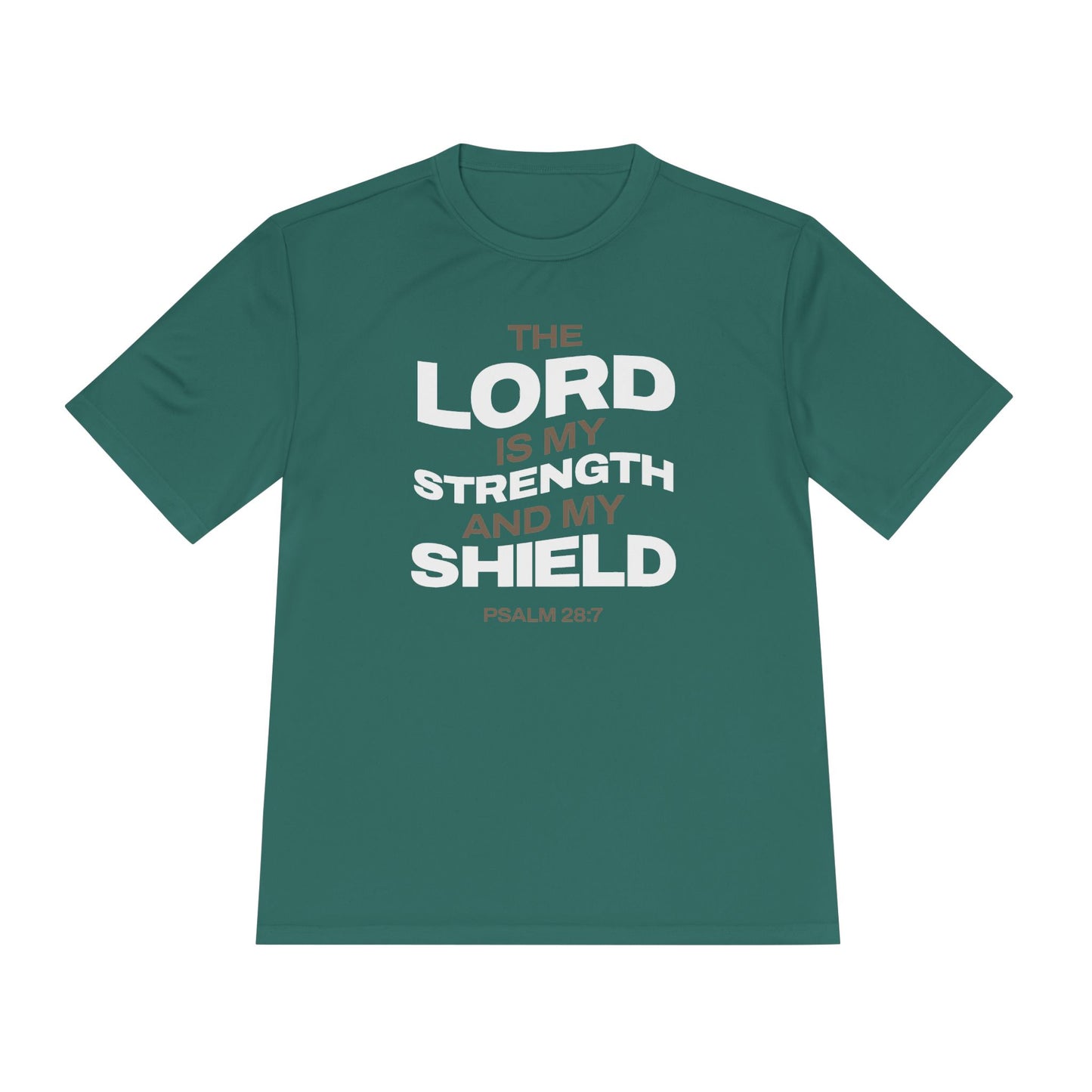 "The Lord Is My Strength and My Shield Psalm 28:7" Unisex Moisture Wicking Tee - The Shield of Light