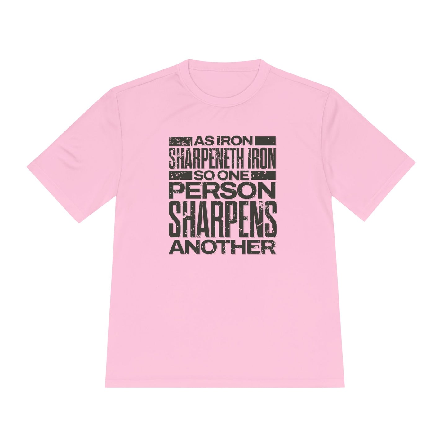 "As Iron Sharpeneth Iron So One Person Sharpens Another" Unisex Moisture Wicking Tee - The Shield of Light